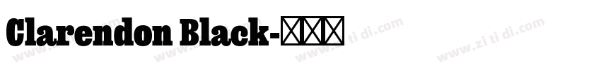 Clarendon Black字体转换